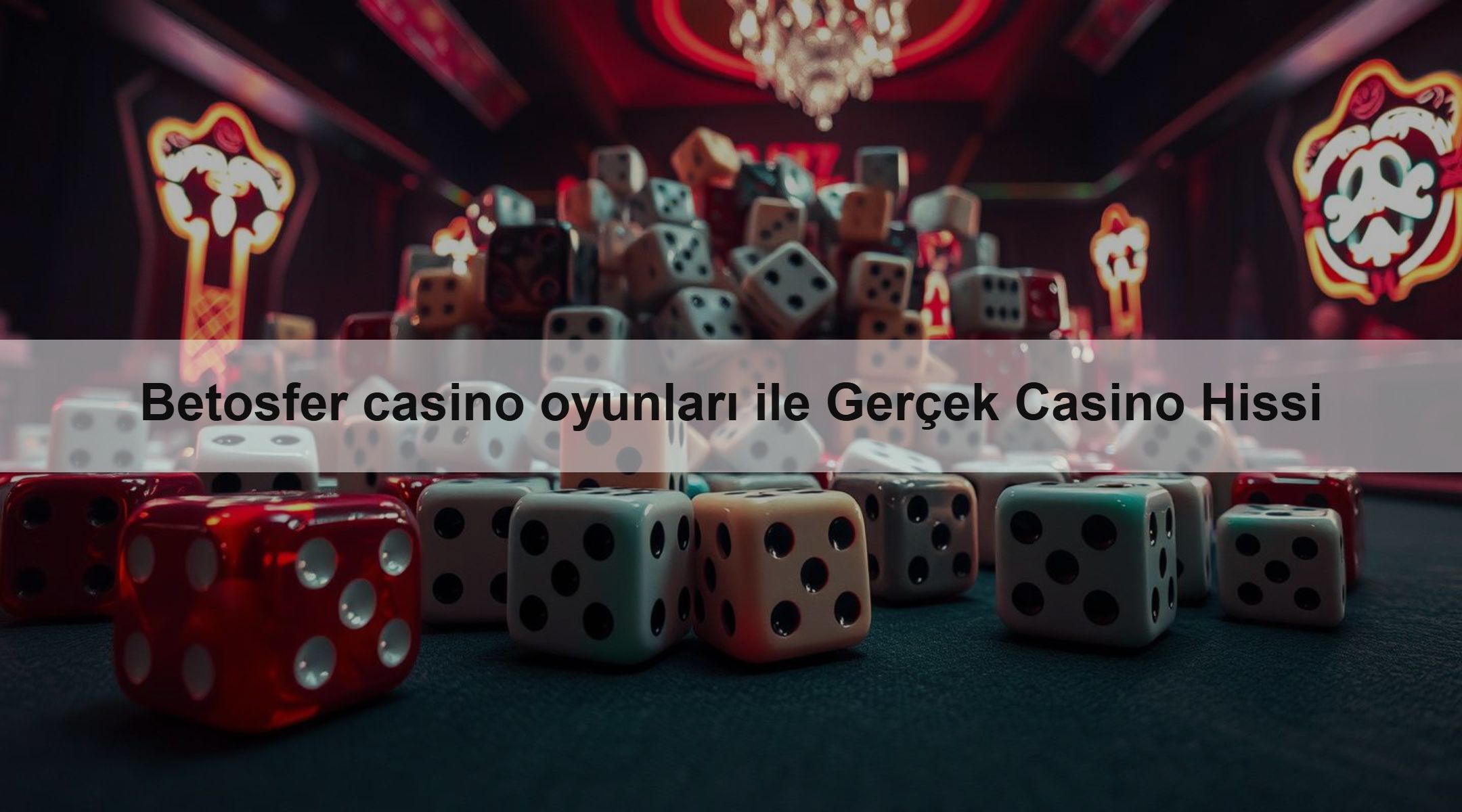 Betosfer casino oyunları ile Gerçek Casino Hissi 1 Betosfer casino oyunları ile Gerçek Casino Hissi